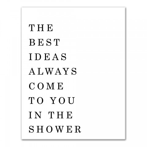 The Best Ideas Come to You in the Shower Wall Art 