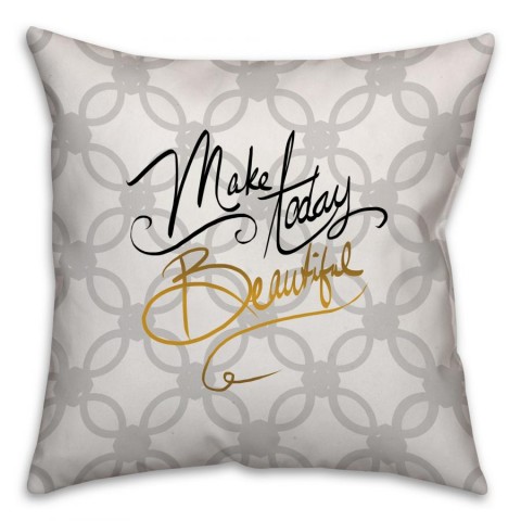 Make Today Beautifully Gold Spun Polyester Throw Pillow