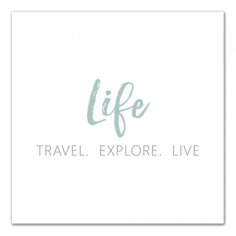 Travel Explore Live Wall Art