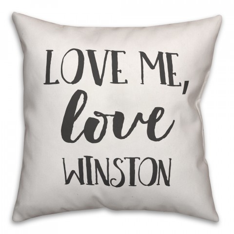 Personalized Dog Name Love Me 18x18 Personalized Spun Poly Pillow