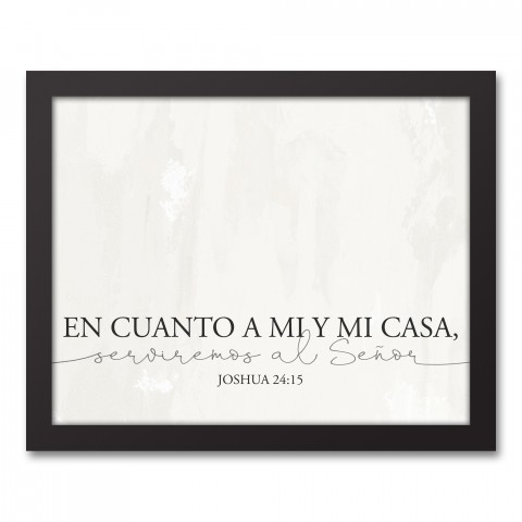 En Cuanto A Mi Y Mi Casa 11x14 Black Framed Canvas