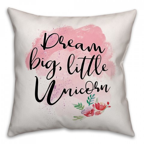 Dream Big Little Unicorn 16x16 Spun Poly Pillow