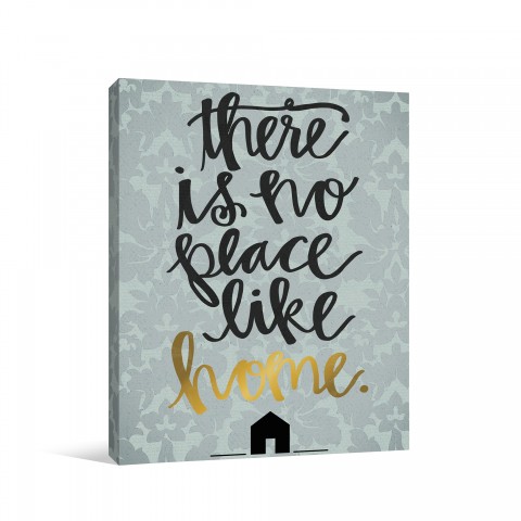 No Place Like Home 11x14 Canvas Wall Art