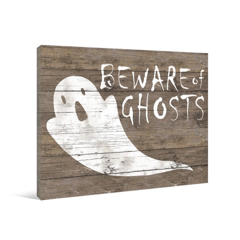Beware of Ghosts Canvas Wall Art