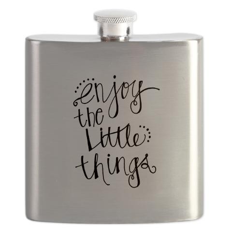 Enjoy The Little Things Flask