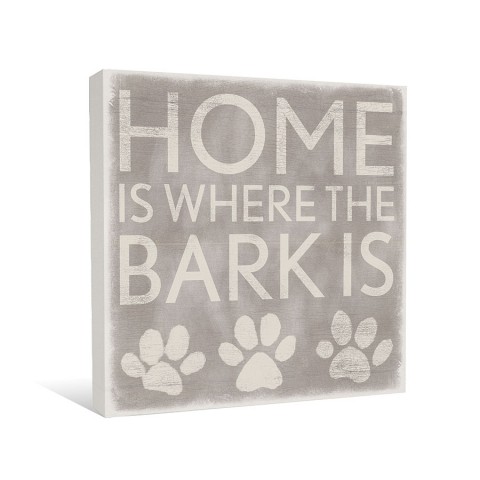 Home Is Where The Bark Is Canvas Wall Art