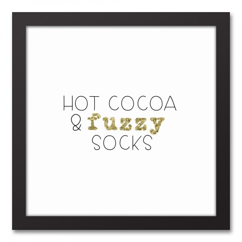 Hot Cocoa & Fuzzy Socks 12x12 Black Framed Canvas