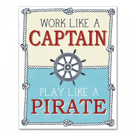Work Like A Captain 16x20 Canvas Wall Art