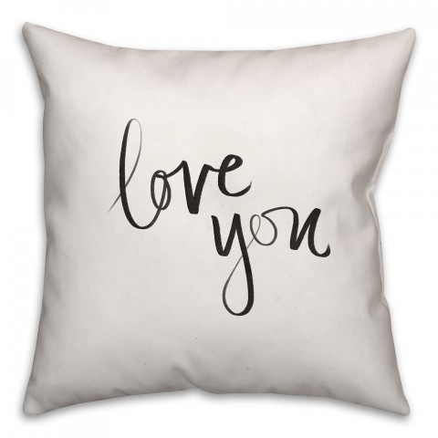 Love You 16x16 Throw Pillow