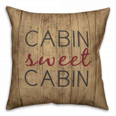 Rustic Cabin Sweet Cabin 18x18 Faux Suede Throw Pillow