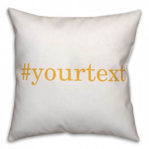 Honey Yellow Serif Hashtag 18x18 Personalized Throw Pillow