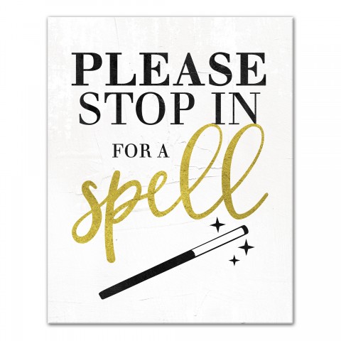 Please Stop in for a Spell 16x20 Canvas Wall Art