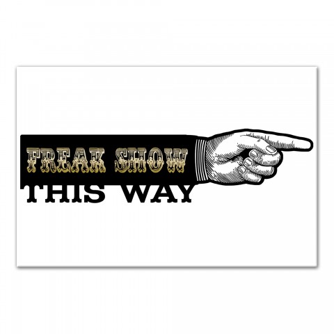 Freak Show This Way 18x12 Canvas Wall Art