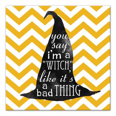 Witchy Saying 16x16 Canvas Wall Art