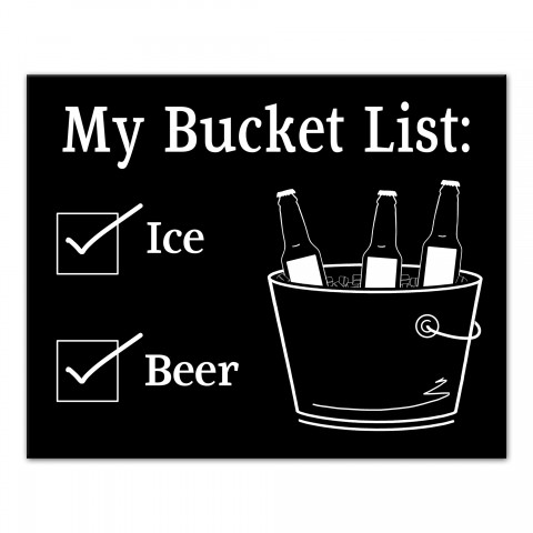 Bucket List Ice Beer Black White 20x16 Canvas Wall Art