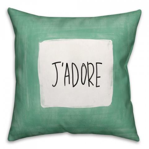J'adore 18x18 Throw Pillow