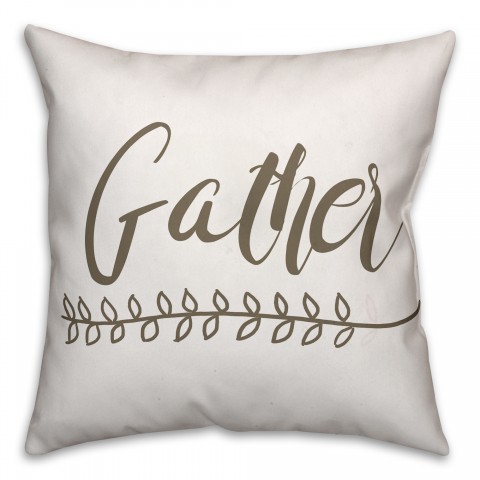 Gather 18x18 Throw Pillow