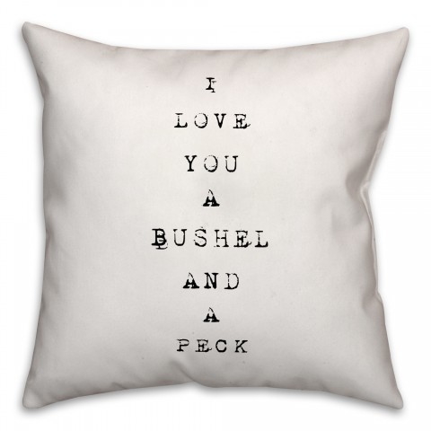 A Bushel and a Peck 18x18 Throw Pillow