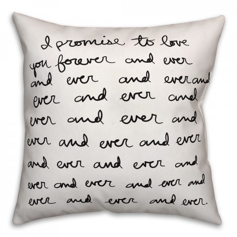 Forever and Ever 18x18 Throw Pillow