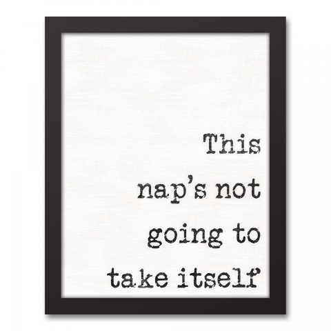 This Nap's Not Going to Take Itself 11x14 Black Framed Canvas