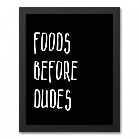 Foods Before Dudes 11x14 Black Framed Canvas