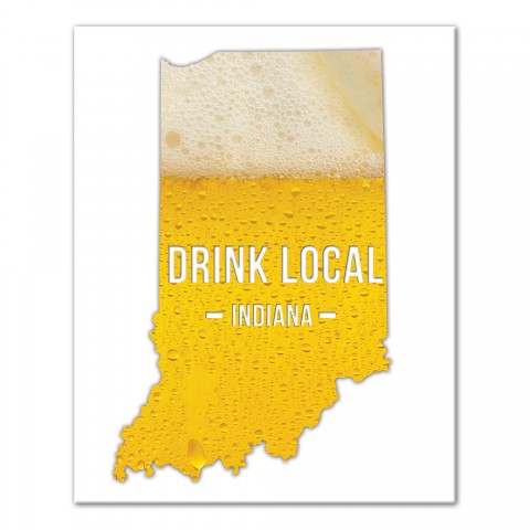 Indiana Drink Local Beer Wall Art