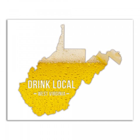 West Virginia Drink Local Beer Wall Art