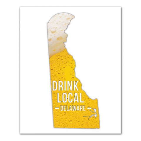 Delaware Drink Local Beer Wall Art