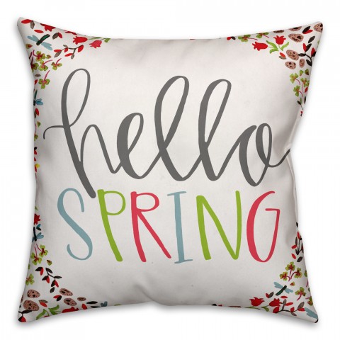 Hello Spring 18x18 Throw Pillow