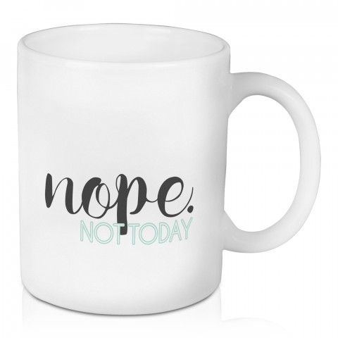 Nope Not Today Drinkware Collection