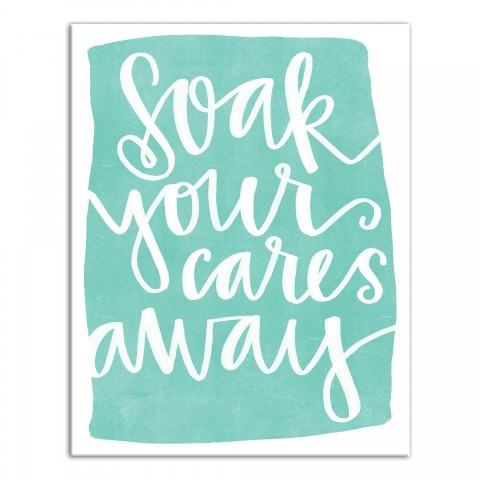 Soak Your Cares Away Teal Canvas Wall Art, 11x14