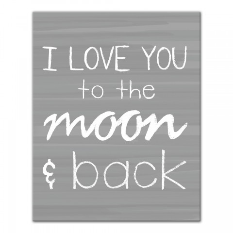 I Love You to the Moon and Back Gray Wall Art