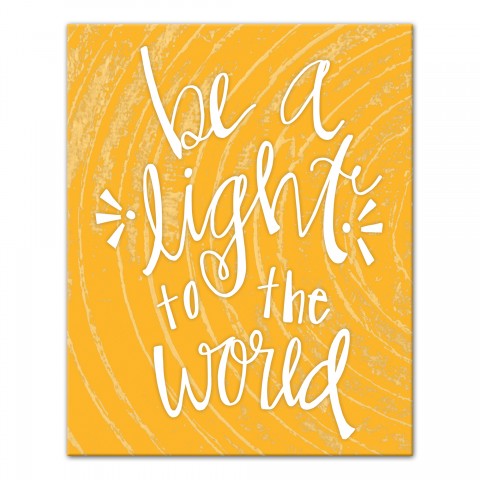 Be the Light in the World Yellow Wall Art