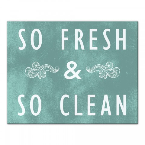 So Fresh & So Clean Teal Canvas Wall Art, 11x14