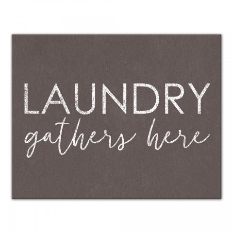 Laundry Gathers Here Wall Art