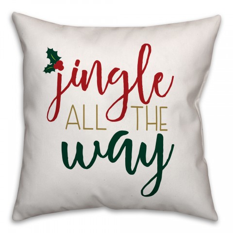 Jingle All the Way Pillow