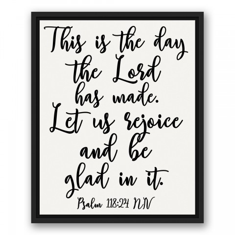 This is the Day the Lord Has Made Wall Art