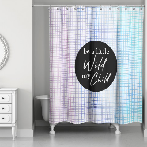  Be A Little Wild 71x74 Shower Curtain