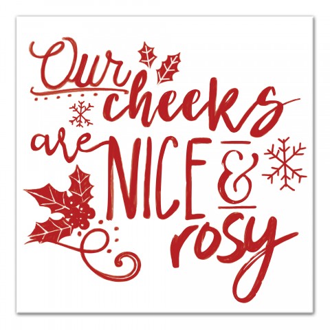 Cheeks are Nice and Rosy 16x16 Canvas Wall Art