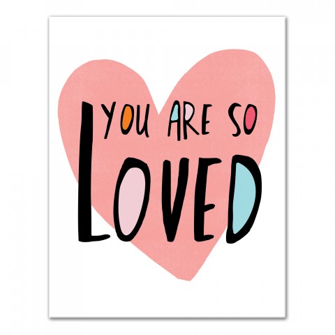 You Are So Loved Pink Heart 11x14 Canvas Wall Art