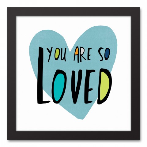 You Are So Loved Blue Heart 11x14 Black Framed Canvas