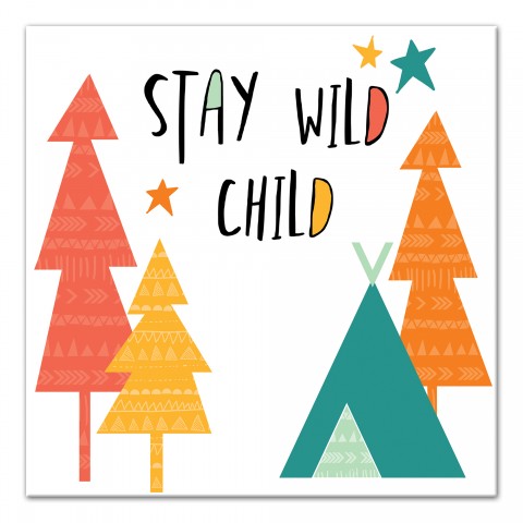 Stay Wild Child Bright Tones Design 12x12 Canvas Wall Art