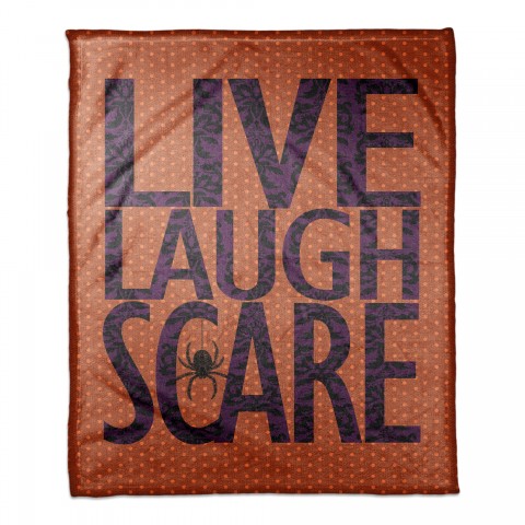 Live Laugh Scare Throw