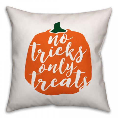 No Tricks Only Treats Pillow