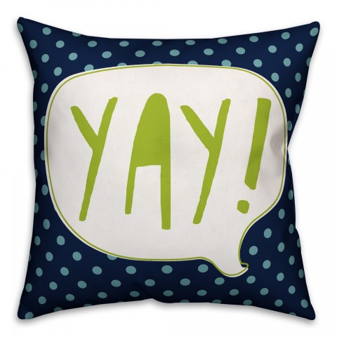 Blue and Green Yay Design 16x16 Spun Poly Pillow