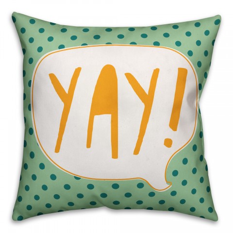 Yellow and Orange Yay Design 16x16 Spun Poly Pillow