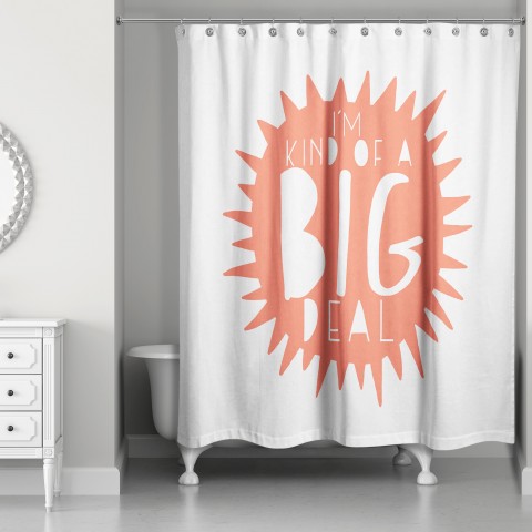 I'm Kind of a Big Deal Orange Design 71x74 Shower Curtain
