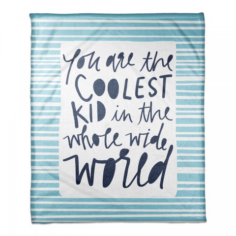 You Are the Coolest Kid - Blue 50x60 Coral Fleece Blanket