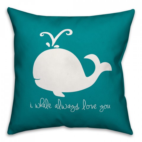 Whale Always Love 16x16 Spun Poly Pillow