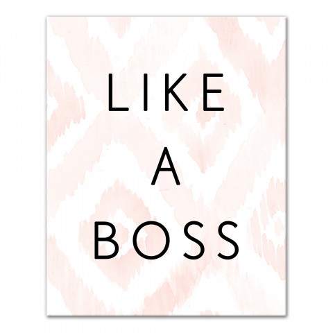 Like a Boss Wall Art